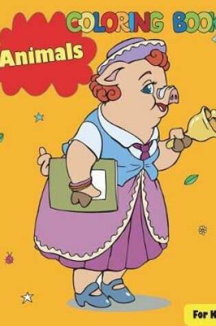 Cover of Animals Coloring Book for Kids