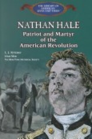 Cover of Nathan Hale: Patriot and Marty