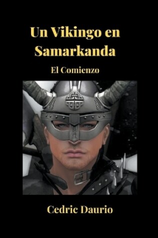 Cover of Un Vikingo en Samarkanda- El Comienzo