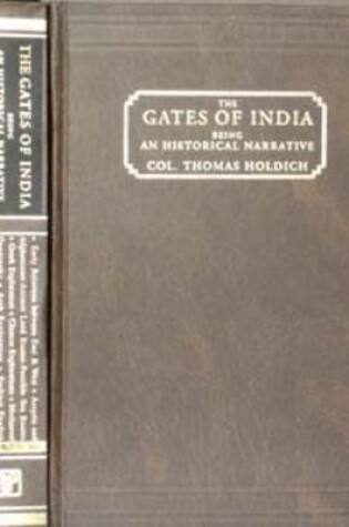 Cover of Gates of India - Being a Historical Narrative of Early Relations Between the East and the West