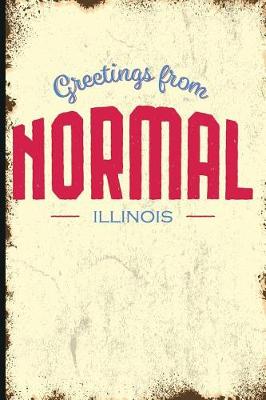 Book cover for Greetings from Normal, Illinois