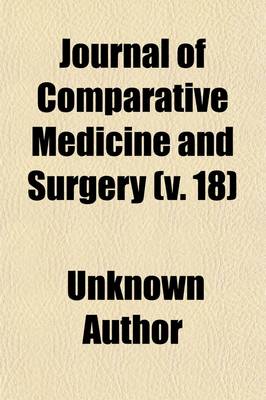 Book cover for Journal of Comparative Medicine and Surgery (Volume 18)