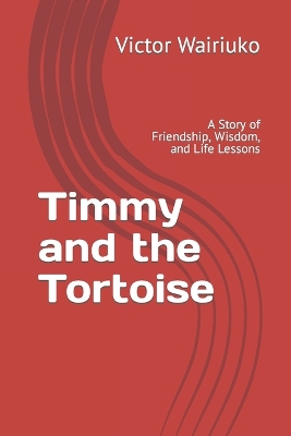 Book cover for Timmy and the Tortoise