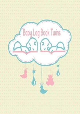 Book cover for Baby Log Book Twins