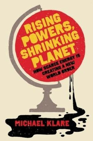 Cover of Rising Powers, Shrinking Planet