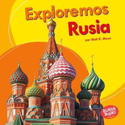 Book cover for Exploremos Rusia (Let's Explore Russia)