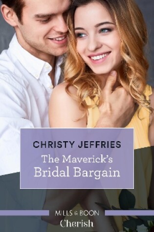 Cover of The Maverick's Bridal Bargain