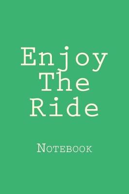 Book cover for Enjoy The Ride