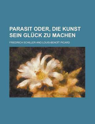 Book cover for Parasit Oder, Die Kunst Sein Gluck Zu Machen