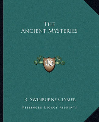 Book cover for The Ancient Mysteries