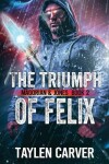 Book cover for The Triumph of Felix