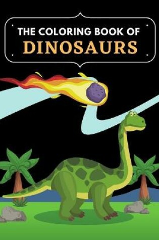 Cover of The Coloring Book of Dinosaurs