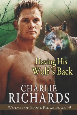 Cover of Having his Wolf's Back