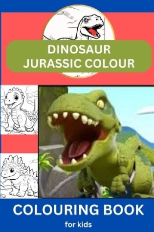 Cover of Dinosaur Jurasssic Colour