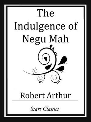 Book cover for The Indulgence of Negu Mah