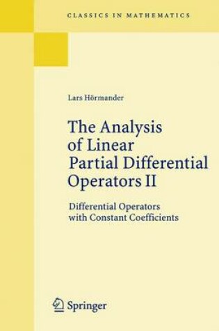 Cover of The Analysis of Linear Partial Differential Operators II