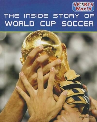 Book cover for The Inside Story of World Cup Soccer