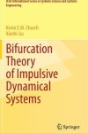 Book cover for Bifurcation Theory of Impulsive Dynamical Systems