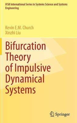 Cover of Bifurcation Theory of Impulsive Dynamical Systems