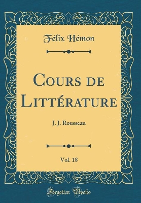 Book cover for Cours de Littérature, Vol. 18