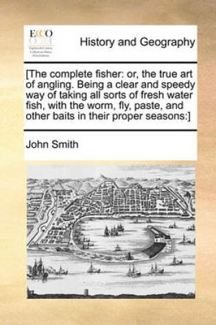 Cover of [The complete fisher