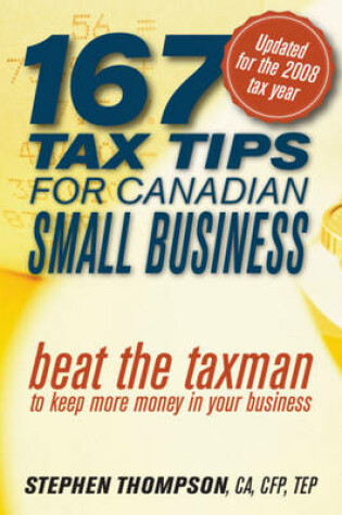 Cover of 167 Tax Tips for Canadian Small Business