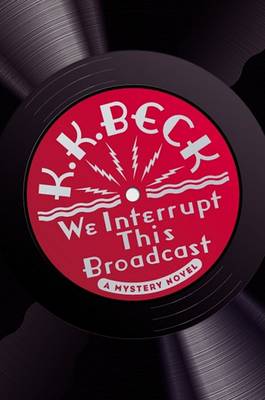 Book cover for We Interrupt This Broadcast