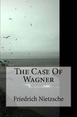 Book cover for The Case of Wagner