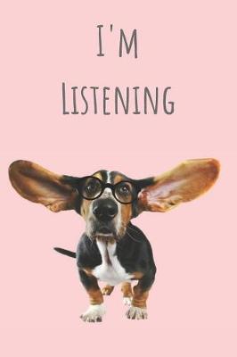 Book cover for I'm Listening