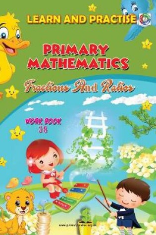 Cover of LEARN AND PRACTISE,   PRIMARY MATHEMATICS,   WORKBOOK  ~ 38
