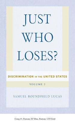 Book cover for Just Who Loses?