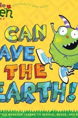 Cover of I Can Save the Earth!