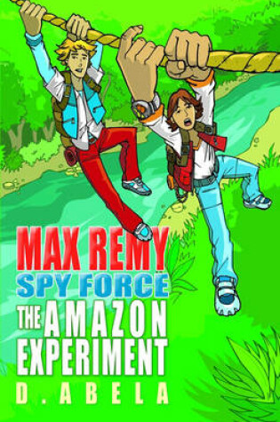 Cover of The Amazon Experiment - Max Remy