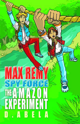 Cover of The Amazon Experiment - Max Remy