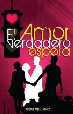 Book cover for El Amor Verdadero Espera