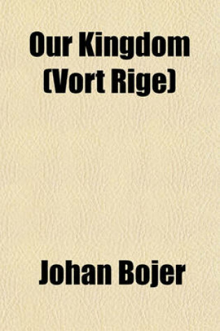 Cover of Our Kingdom (Vort Rige)