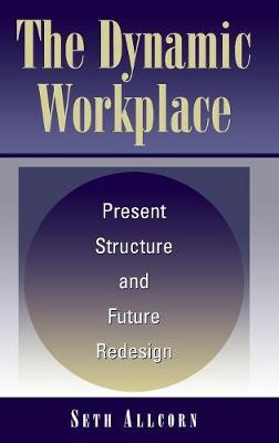 Book cover for The Dynamic Workplace