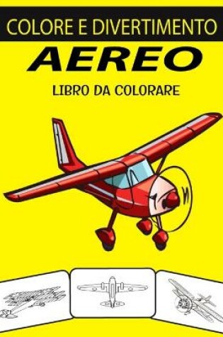 Cover of Aereo Libro Da Colorare