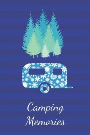 Cover of Camping Memories