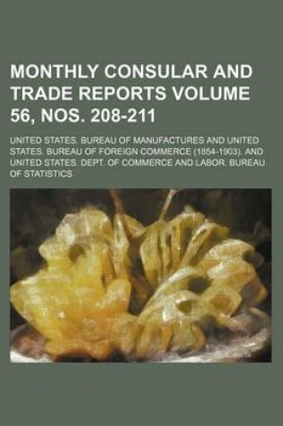 Cover of Monthly Consular and Trade Reports Volume 56, Nos. 208-211