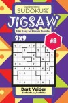Book cover for Sudoku Jigsaw - 200 Easy to Master Puzzles 9x9 (Volume 8)