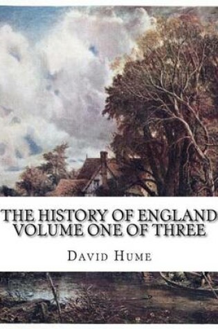 Cover of The History of England - Volume One of Three