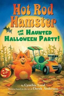 Book cover for Hot Rod Hamster and the Haunted Halloween Party!