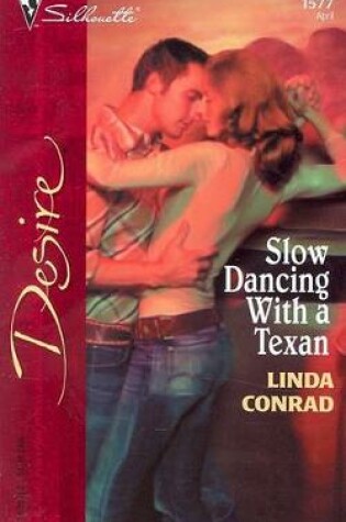 Cover of Slow Dancing with a Texan