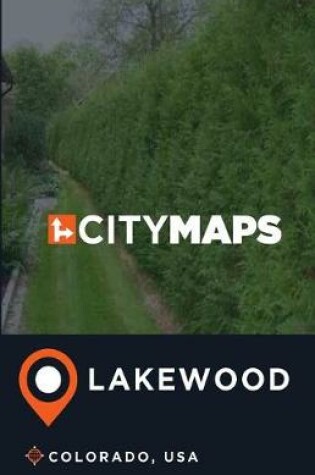 Cover of City Maps Lakewood Colorado, USA