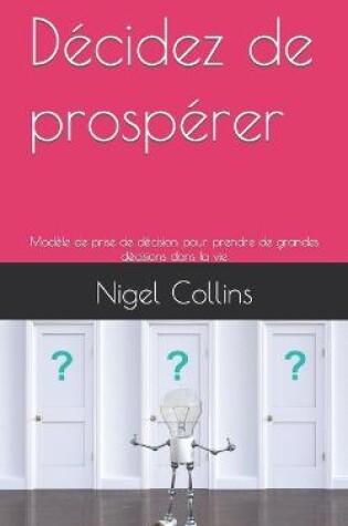 Cover of Décidez de prospérer