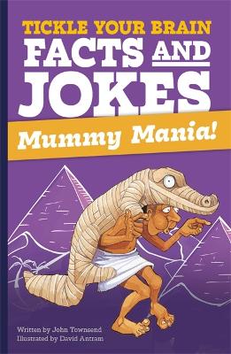 Book cover for Tickle Your Brain: Mummy Mania!