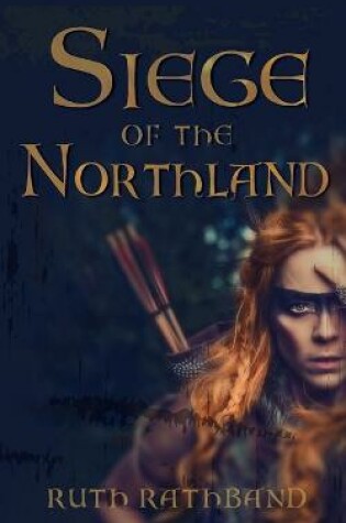 Cover of Siege of the Northland