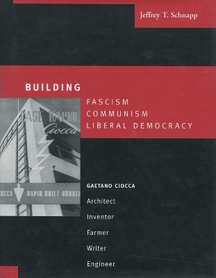 Book cover for Building Fascism, Communism, Liberal Democracy