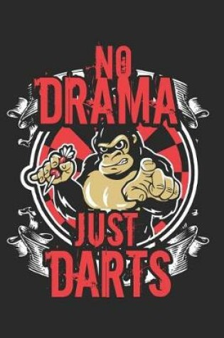 Cover of No Drama Just Darts